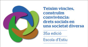 La 35a edició de l’Escola d’Estiu es centra en els drets socials i la convivència
